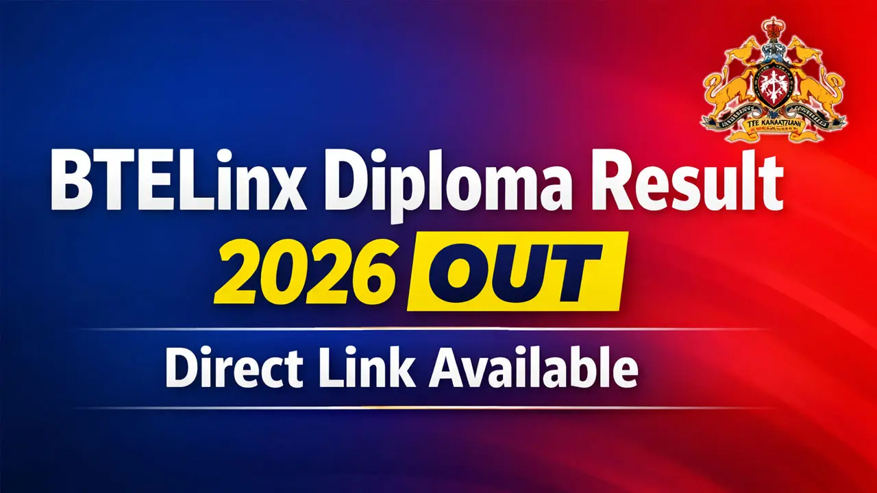 BTELinx Diploma Results 2026 Link (OUT) at dtek.karnataka.gov.in &ndash; Direct Link to Download Marksheet