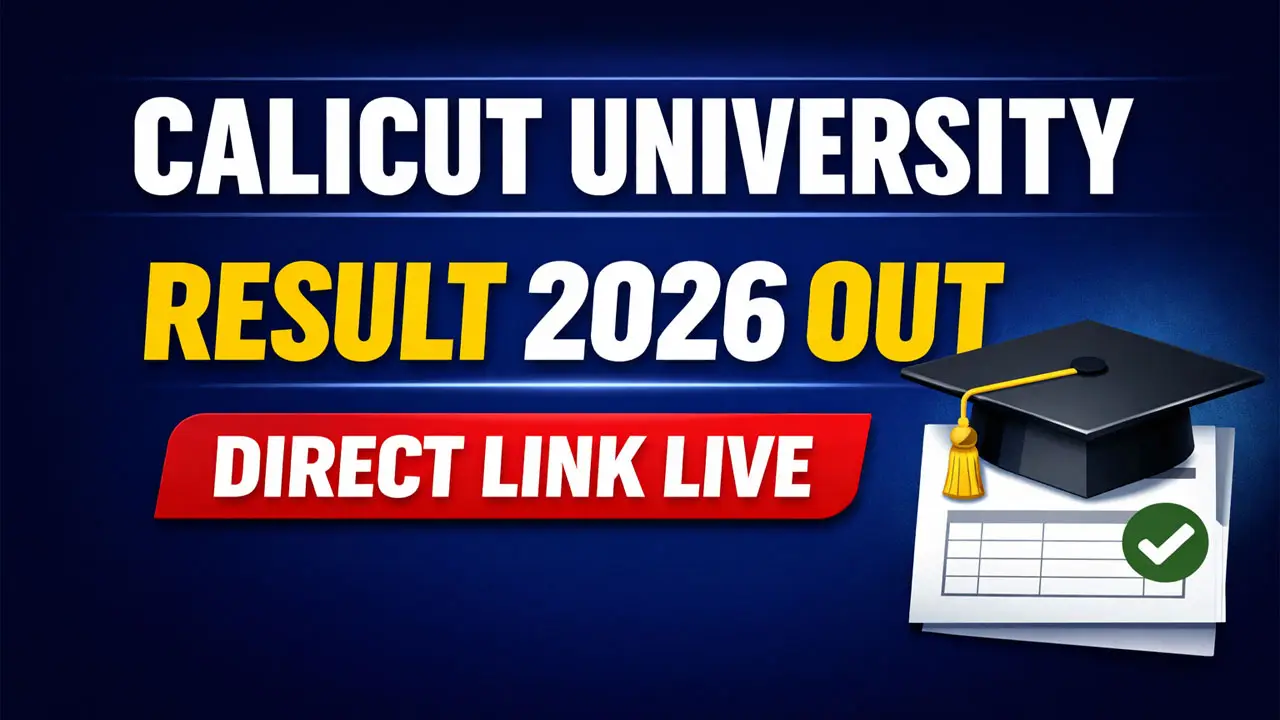 Calicut University Result 2026 Out at uoc.ac.in, Direct Link to Download UG & PG Results
