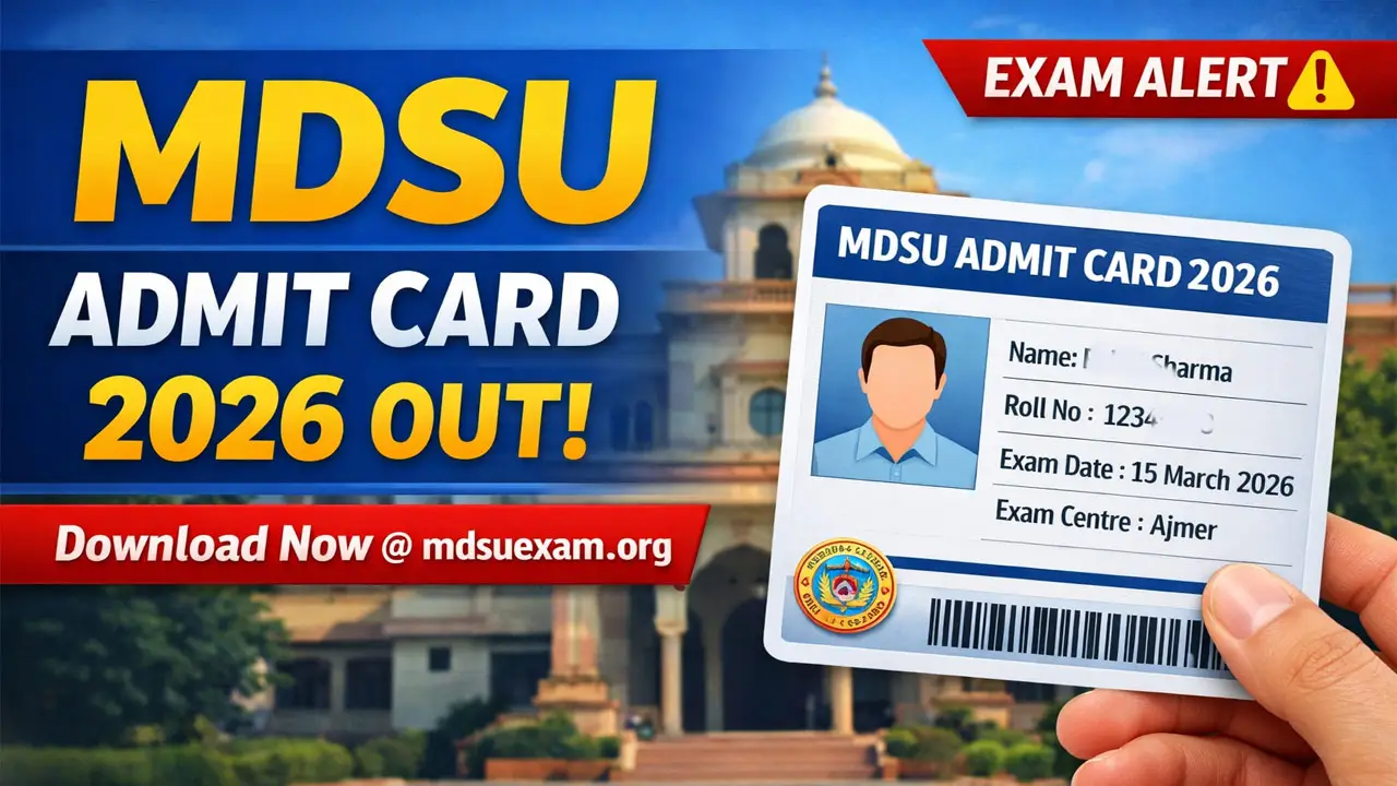 MDSU Admit Card 2026 OUT at mdsuexam.org &ndash; Direct Link to Download MDSU Annual Exam Hall Ticket