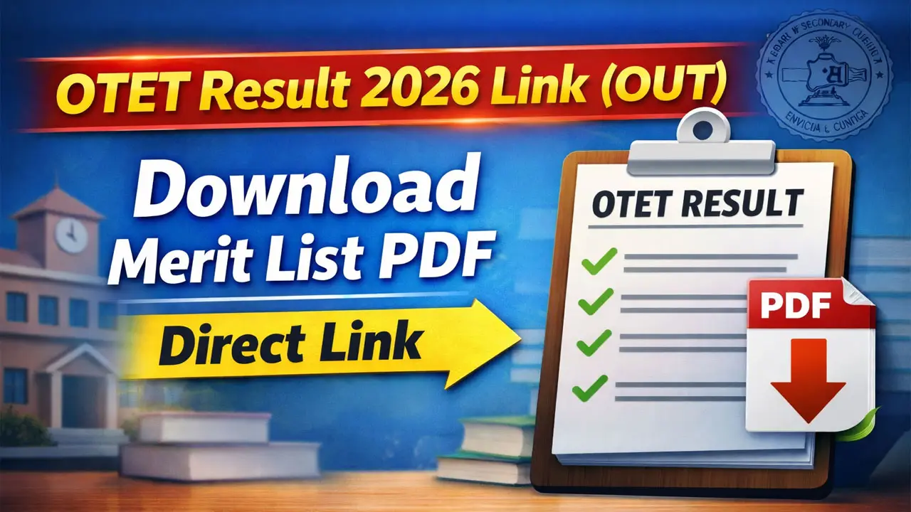OTET Result 2026 Link (OUT), Download Merit List PDF @ www.bseodisha.ac.in